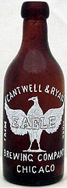 CANTWELL & RYAN EAGLE BREWING COMPANY EMBOSSED BEER BOTTLE