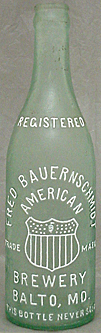 FRED BAUERNSCHMIDT AMERICAN BREWERY EMBOSSED BEER BOTTLE