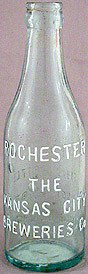 ROCHESTER THE KANSAS CITY BREWERIES COMPANY EMBOSSED BEER BOTTLE