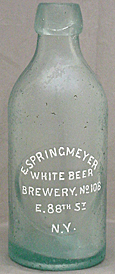 E. SPRINGMEYER WHITE BEER BREWERY EMBOSSED BEER BOTTLE