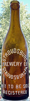 STROUDSBURG BREWERY COMPANY EMBOSSED BEER BOTTLE