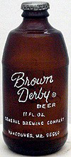 BROWN DERBY BEER GENERAL BREWING COMPANY EMBOSSED BEER BOTTLE